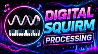 Digital Squirm Processing