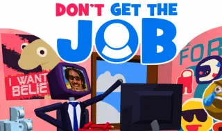 Don't Get the Job