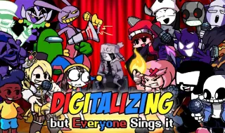 FNF Digitalizing, but Everyone Sing it