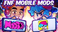 FNF Mobile Mods – Play Game Online!