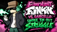 FNF VS. Garcello - Smoke 'Em Out Struggle