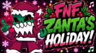 FNF Zanta’s Holiday!