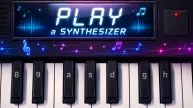 Play a Synthesizer