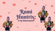 PLay Rumi Huntrix: K-Pop Demon Hunters now!