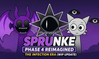 Sprunke Phase 4 Reimagined The Infection Era (WIP Update)
