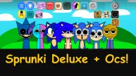 Play Sprunki Deluxe + Ocs! now!