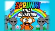 Sprunki Final Adventure