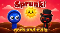 Sprunki Gods and Evils