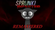 PLay Sprunki Infected Remastered now!