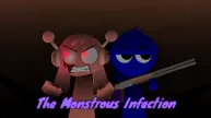 PLay Sprunki Monstrous Infection now!