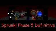 Play Sprunki Phase 5 Definitive now!