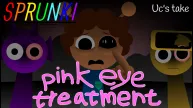 Play Sprunki: Pink Eye Treatment now!
