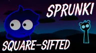 Sprunki Square-Shifted