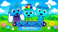 Sprunkoid Rewritten