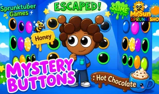 Sprunktuber – Mystery Buttons
