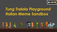 Tung Tralala Playground: Italian Meme Sandbox
